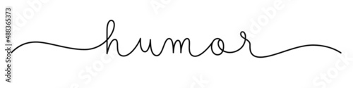 HUMOR black vector monoline calligraphy banner with swashes