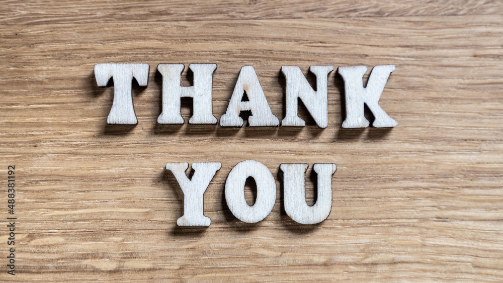 Thank You - inscription of 3D wooden letters Thank You - inscription of 3D wooden letters