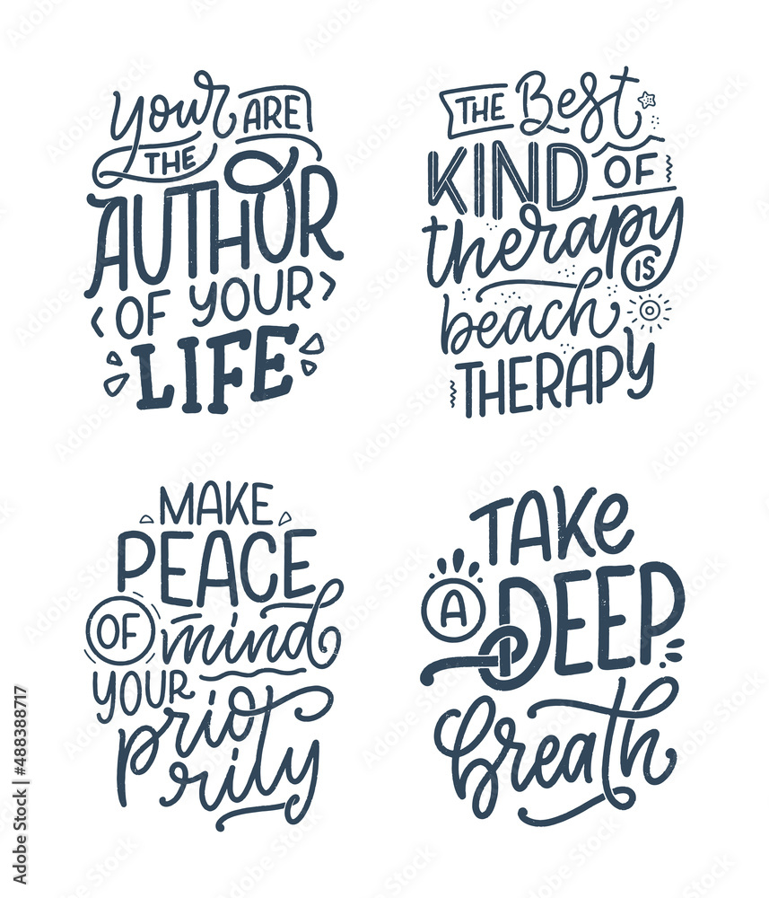 Set with lettering slogans about therapy. Funny quotes for blog, poster and print design. Modern calligraphy text. Mental healthcare Set with lettering slogans about therapy. Funny quotes for blog, poster and print design. Modern calligraphy text. Mental healthcare