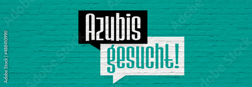 Azubis gesucht photo