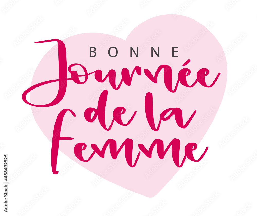 Bonne Journée de la Femme. French text. Happy Women's Day. Isolated. Vector. Cartoon