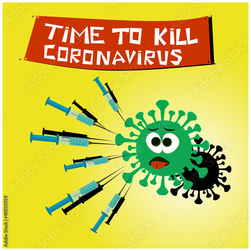 Time to kill coronavirus. Call for vaccination against covid19. A lot of syringes with a coronavirus vaccine are aimed at a frightened virus. Time to vaccinate poster or website landing page, vector