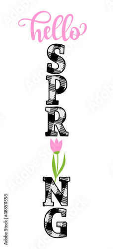 Hello Spring - Hand drawn  illustration. Spring greeting with cute Tulip. Good for sale marketing poster, doormats, greeting card, banner, mug or home decoration.