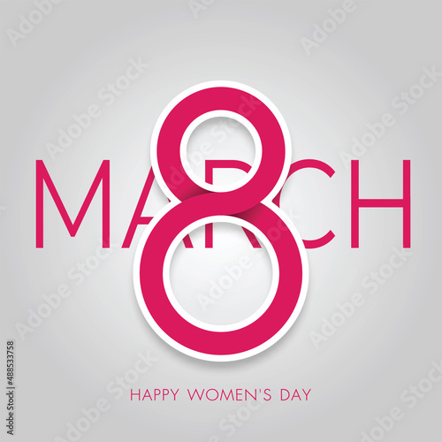 8 march. International Happy women's day. Flat design. Eight symbol. Minimal and clean. Easy to edit. Vector