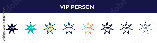 vip person icon in 8 styles. line, filled, glyph, thin outline, colorful, stroke and gradient styles, vip person vector sign. symbol, logo illustration. different style icons set.