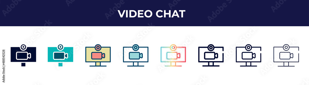 video chat icon in 8 styles. line, filled, glyph, thin outline, colorful, stroke and gradient styles, video chat vector sign. symbol, logo illustration. different style icons set. video chat icon in 8 styles. line, filled, glyph, thin outline, colorful, stroke and gradient styles, video chat vector sign. symbol, logo illustration. different style icons set.
