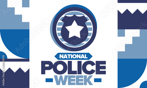 National Police Week. Celebrated annual in May. In honor of the United States police hero. Police badge and star. Officers Memorial Day. American patriotic design. Vector poster, creative illustration