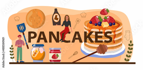 Pancake typographic header. Tasty pancake for breakfast with berry