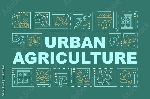 Agriculture industry in city word concepts green banner. Cultivating food. Infographics with icons on color background. Isolated typography. Vector illustration with text. Arial-Black font used