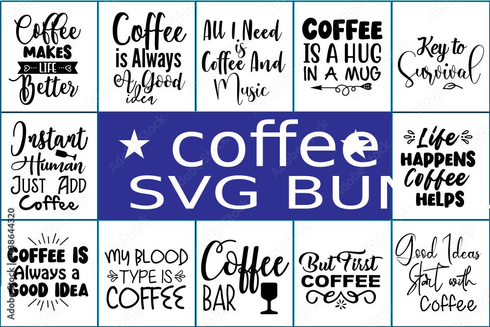 Coffee SVG Bundle File 12