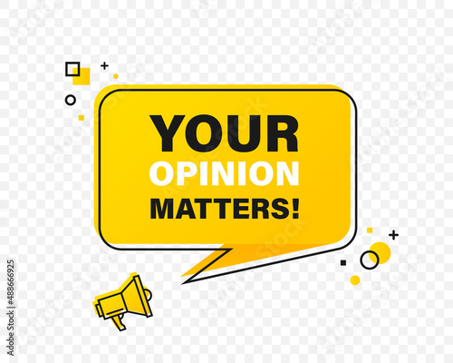 Your opinion matters vector abstract banner with megaphone in yellow and black colors. Vector illustration EPS 10