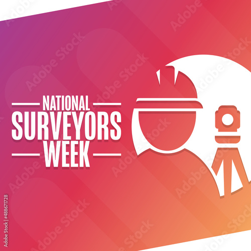 National Surveyors Week. Holiday concept. Template for background, banner, card, poster with text inscription. Vector EPS10 illustration.