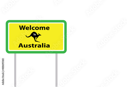 welcome to australia sign green and yellow