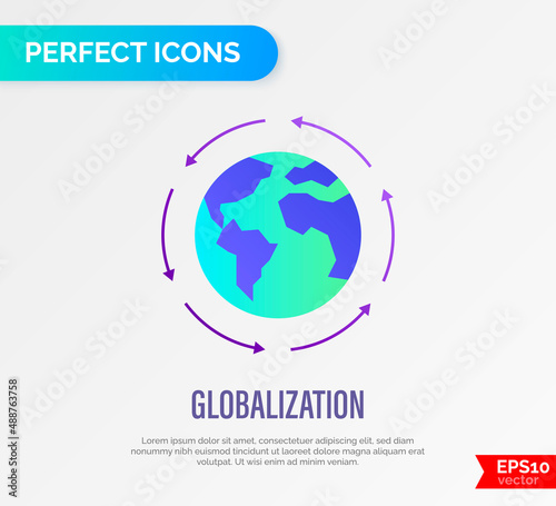 Globalization, arrows around the planet. Gradient flat icon. International business, worldwide distribution, logistic transportation. Overconsumption. Vector illustration.