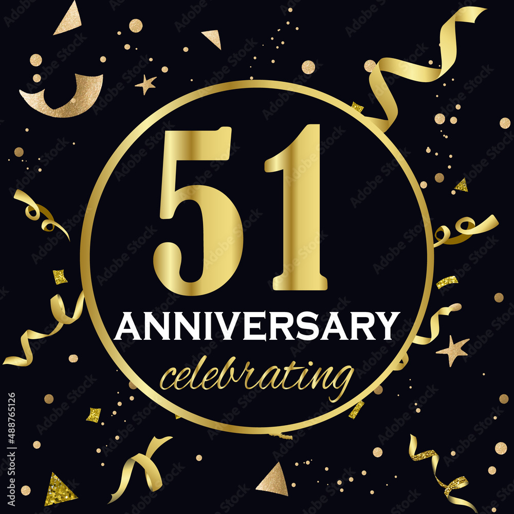 Fototapeta premium Anniversary celebration decoration. Golden number 51 with confetti, glitters and streamer ribbons on black background.