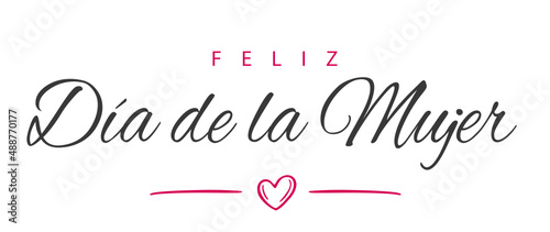  Feliz Día de la Mujer. Spanish text. Happy Women's Day. Isolated. Vector