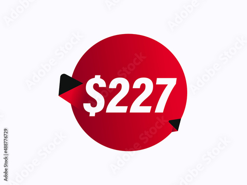 $227 USD sticker vector illustration