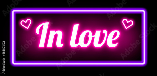 In Love neon banner on black background.