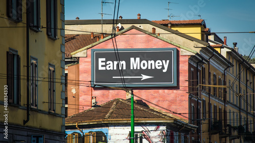Street Sign Earn Money