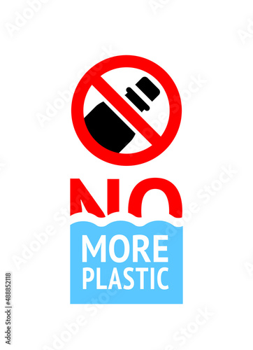 No more plastic forbidden banner, modern prohibited sticker