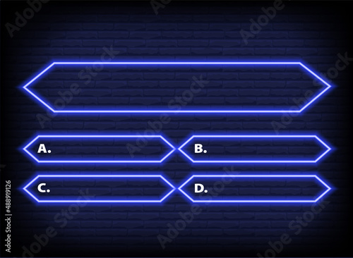 Neon quiz game template. Four options answers for knowledge exam in school, tv show. Vector Illustration 10 eps photo