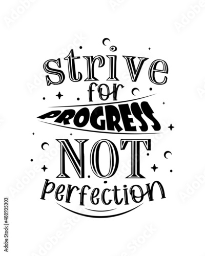 Motivational Quotes lettering design. Motivational Quotes t-shirt design