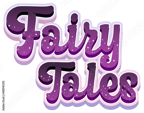 Fairy Tales text word in cartoon style