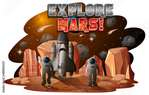 Explore Mars word logo design with astronaut on the planet