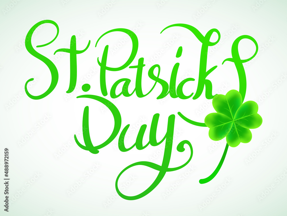 Fototapeta premium Shamrock leaves pattern background Typography composition of St. Patrick's Day with lucky clover on green background. Vector illustrator design template.