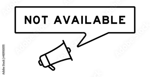Megaphone icon with speech bubble in word not available on white background