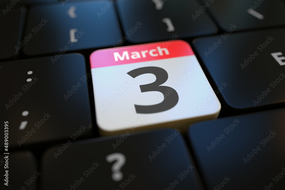 March 3 date on a keyboard key, 3d rendering March 3 date on a keyboard key, 3d rendering