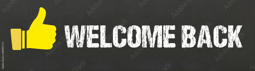 Welcome back Stock Illustration Adobe Stock Welcome back Stock Illustration Adobe Stock