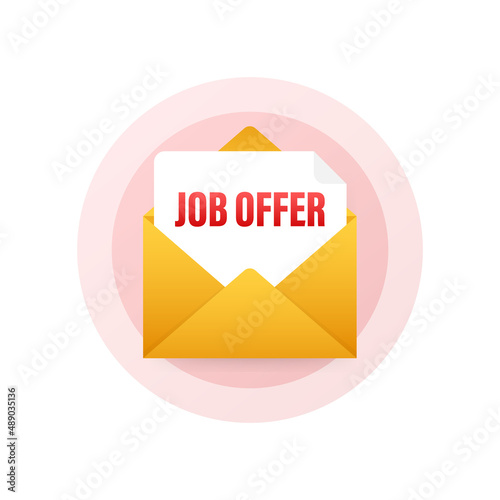 Envelope with Job offer message. Recruitment, Candidates. Work search success. Vector stock illustration.