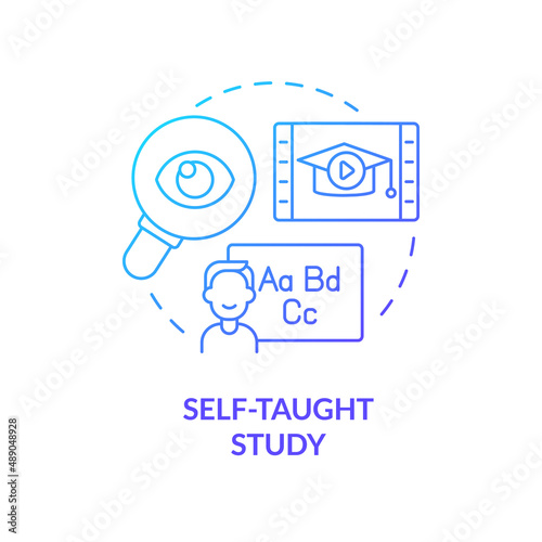 Self taught study blue gradient concept icon. Self initiative education. Lifelong learning examples abstract idea thin line illustration. Isolated outline drawing. Myriad Pro-Bold fonts used