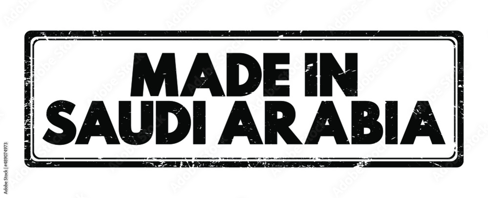 Fototapeta premium Made in Saudi Arabia text emblem stamp, concept background