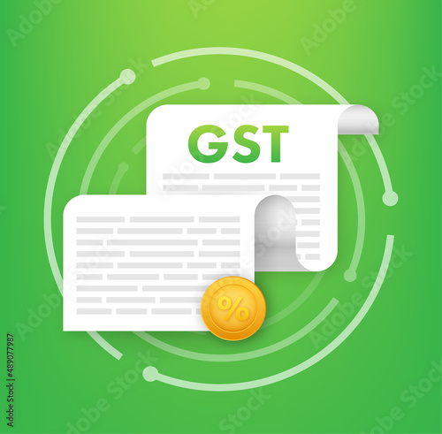 Good and Services Tax GST , indirect tax on the supply. Vector stock illustration.