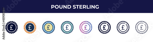 pound sterling icon in 8 styles. line, filled, glyph, thin outline, colorful, stroke and gradient styles, pound sterling vector sign. symbol, logo illustration. different style icons set.