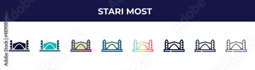stari most icon in 8 styles. line, filled, glyph, thin outline, colorful, stroke and gradient styles, stari most vector sign. symbol, logo illustration. different style icons set.