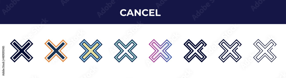 cancel icon in 8 styles. line, filled, glyph, thin outline, colorful, stroke and gradient styles, cancel vector sign. symbol, logo illustration. different style icons set. cancel icon in 8 styles. line, filled, glyph, thin outline, colorful, stroke and gradient styles, cancel vector sign. symbol, logo illustration. different style icons set.