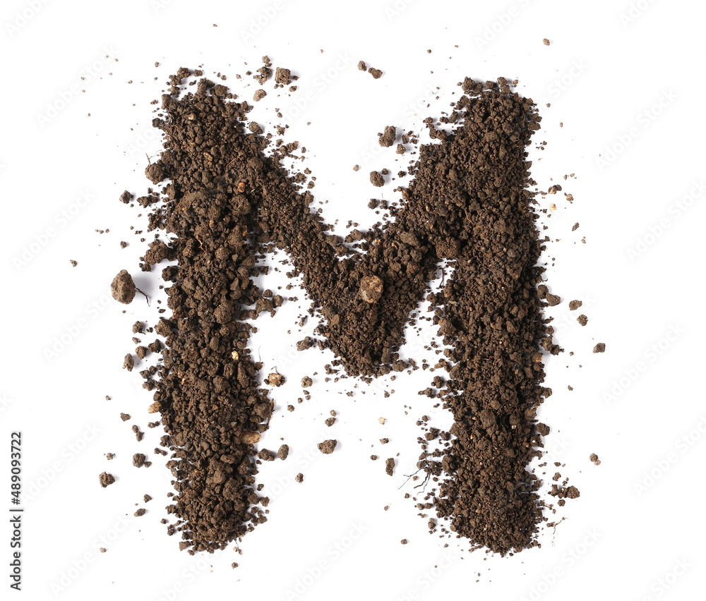 Dirt, alphabet letter M, soil isolated on white, clipping path Dirt, alphabet letter M, soil isolated on white, clipping path