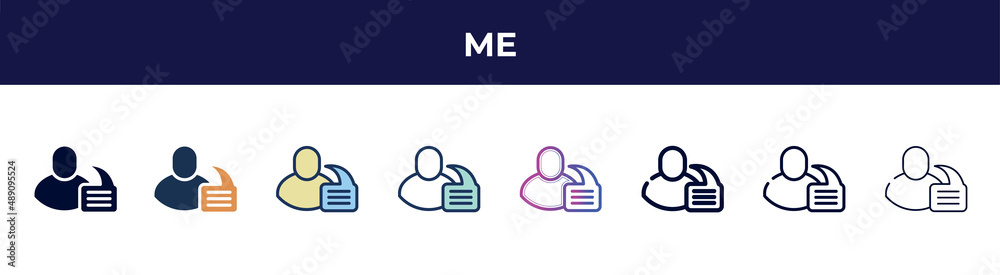 me icon in 8 styles. line, filled, glyph, thin outline, colorful, stroke and gradient styles, me vector sign. symbol, logo illustration. different style icons set. me icon in 8 styles. line, filled, glyph, thin outline, colorful, stroke and gradient styles, me vector sign. symbol, logo illustration. different style icons set.