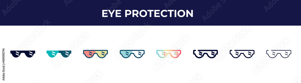 eye protection icon in 8 styles. line, filled, glyph, thin outline, colorful, stroke and gradient styles, eye protection vector sign. symbol, logo illustration. different style icons set. eye protection icon in 8 styles. line, filled, glyph, thin outline, colorful, stroke and gradient styles, eye protection vector sign. symbol, logo illustration. different style icons set.