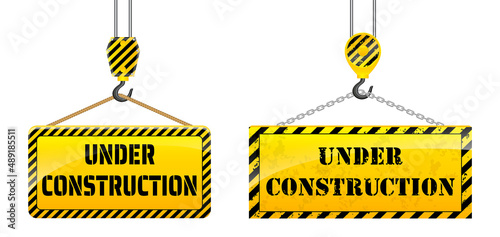 set of realistic under construction caution or crane hook yellow board hanging or caution banner under construction crane. eps vector