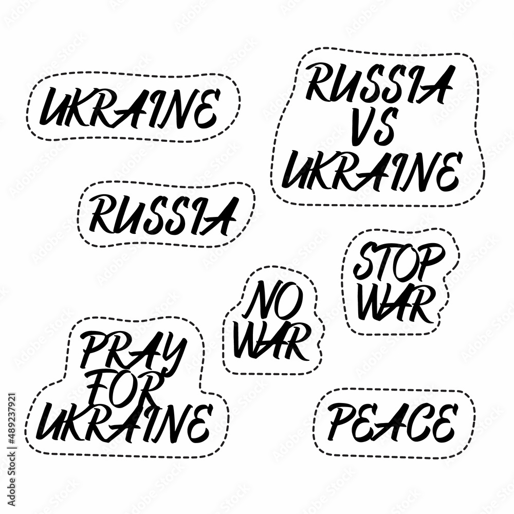 Fototapeta premium Set of black and white stickers about Ukrainian and Russian military crisis, conflict between Ukraine and Russia. Stop war in Ukraine, combat and conflict. Vector illustration