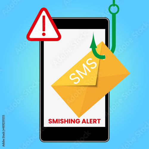 Smishing concept. Electronic message being fished by a hacker for fraudulent use. Scam Alert