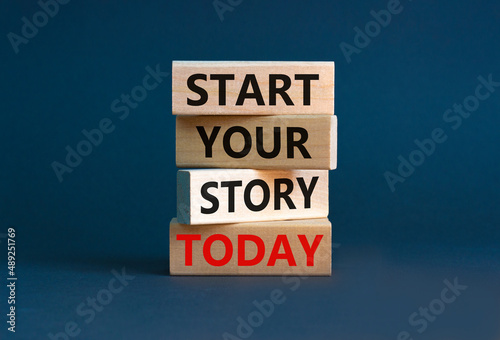 Start your story today symbol. Concept words Start your story today on wooden blocks. Beautiful grey table grey background. Start your story today business concept. Copy space. © Dzmitry