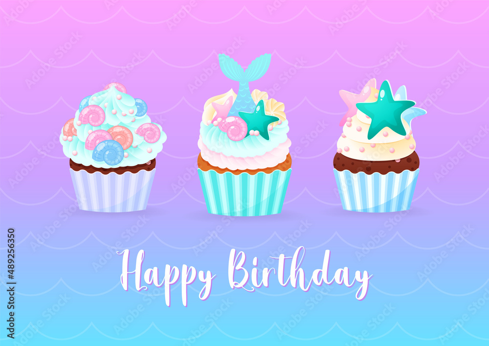 Happy Birthday card with mermaid cupcakes. Illustrations of 3 sweet muffins decorated with cream, sea shells, star fish, pearls and mermaid tails. Vector 10 EPS. Happy Birthday card with mermaid cupcakes. Illustrations of 3 sweet muffins decorated with cream, sea shells, star fish, pearls and mermaid tails. Vector 10 EPS.