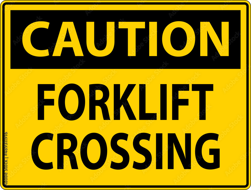 Fototapeta premium Caution Slow Forklift Crossing Sign On White Background