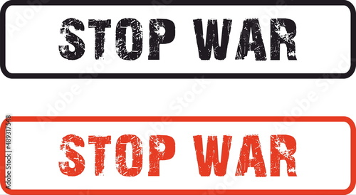 stop war  black and red stamp and inscription 