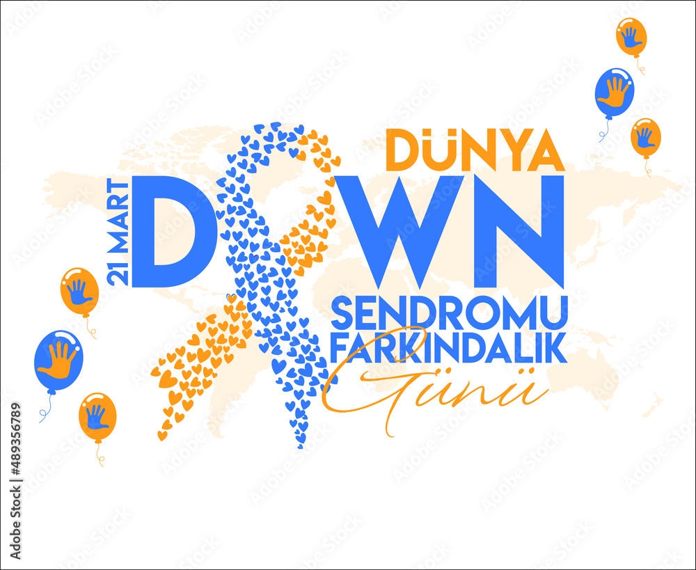 21 march down syndrome day Turkish: 21 mart down sendromu gunu	